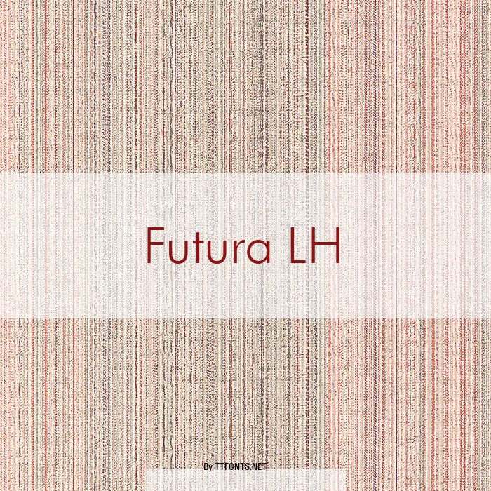 Futura LH example
